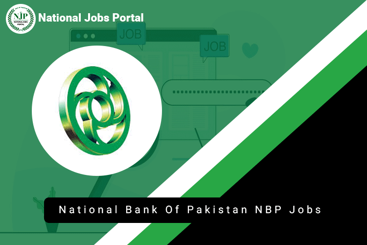 National Bank Of Pakistan NBP Jobs